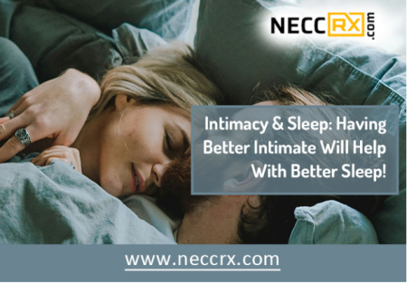 Intimacy & Sleep: Having Better Intimate Will Help With Better Sleep!